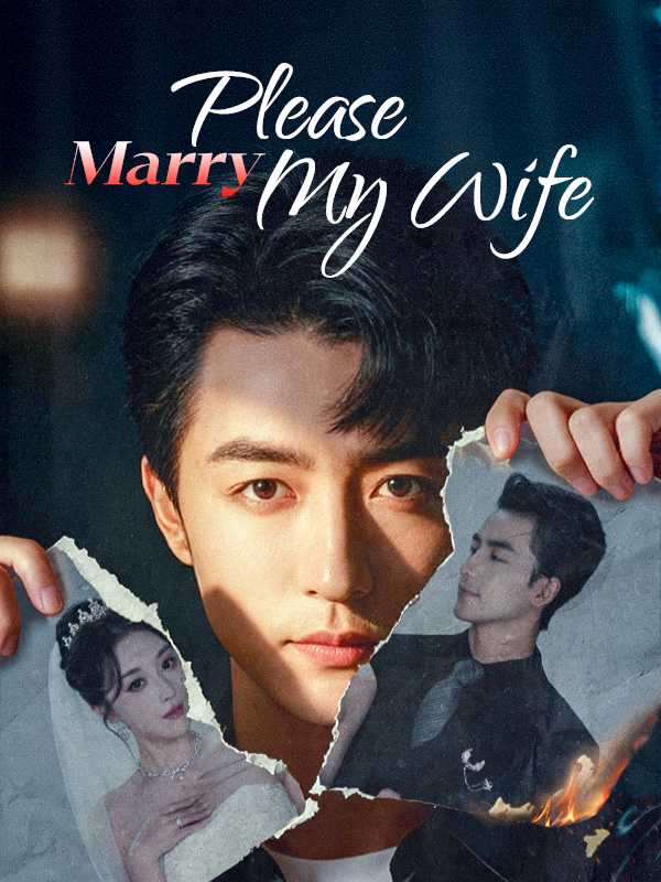Please Marry My Wife