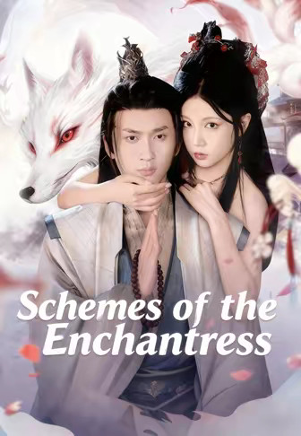 Schemes of the Enchantress