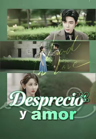 Desprecio y amor