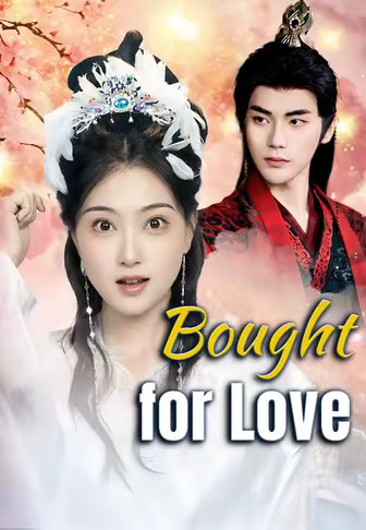 Bought for Love