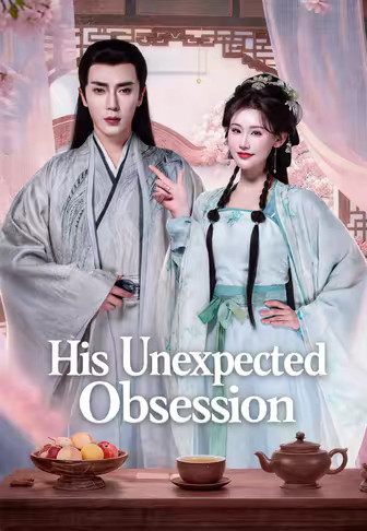 His Unexpected Obsession