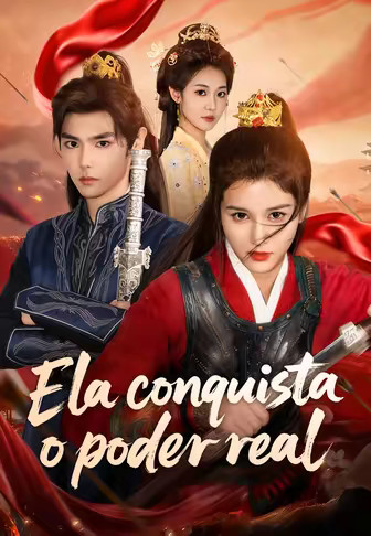 Ela conquista o poder real(Dublado)