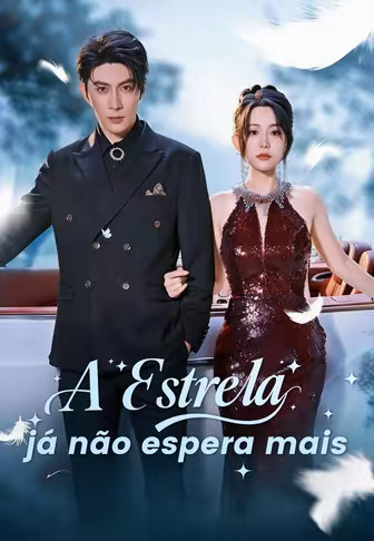 A Estrela já não espera mais