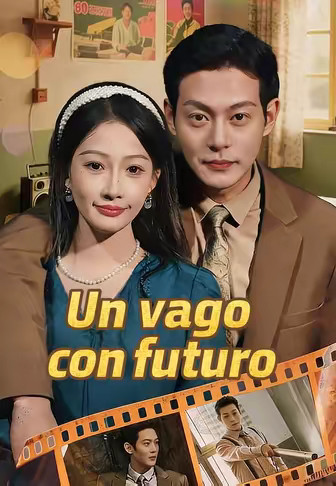 Un vago con futuro