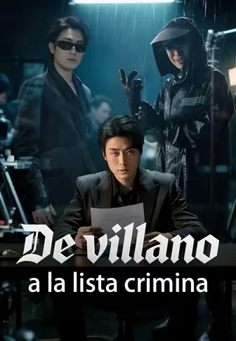 De villano a la lista crimina