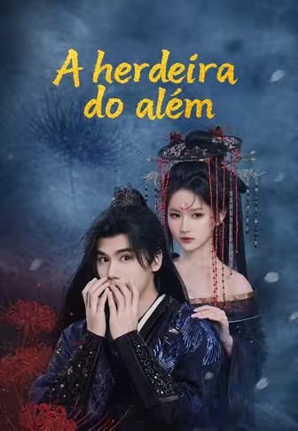 A herdeira do além