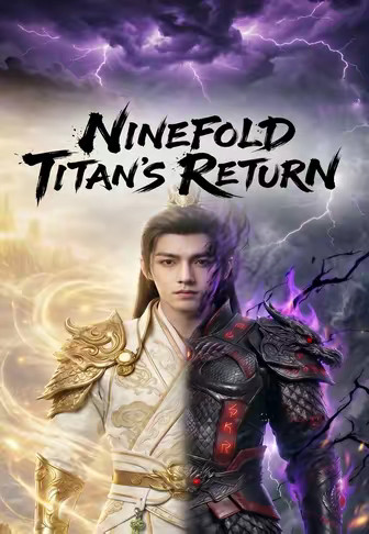 Ninefold Titan's Return