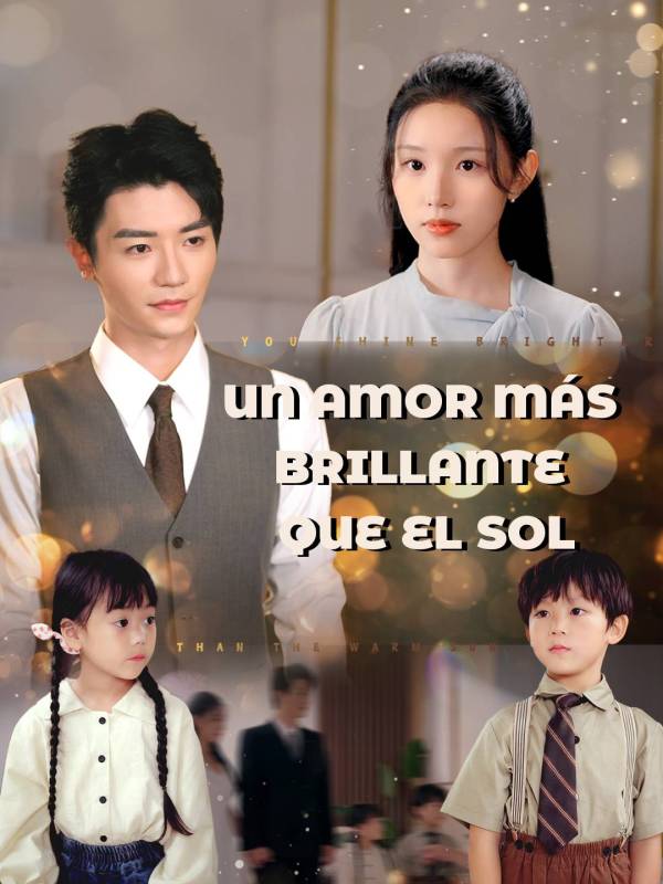 Un Amor Más Brillante Que El Sol