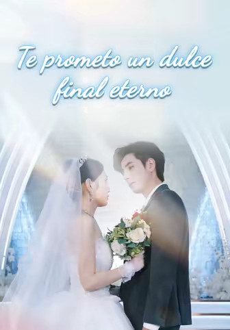 Te prometo un dulce final eterno