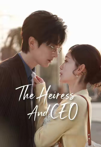 The Heiress And CEO