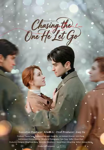 Chasing the One He Let Go