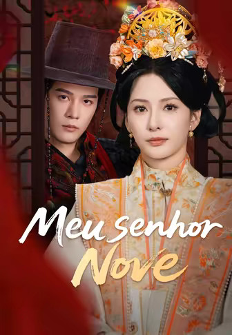 (Dublado)Meu senhor Nove