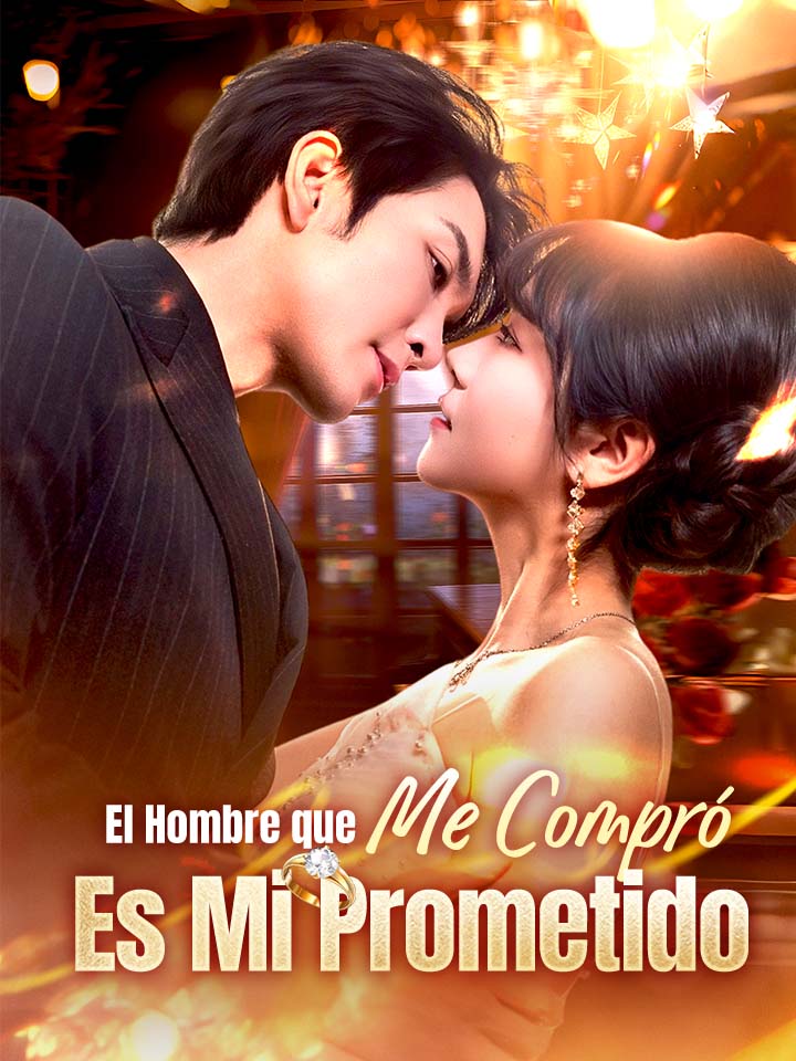 El Hombre que Me Compró Es Mi Prometido