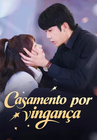 Casamento por vingança(Dublado)