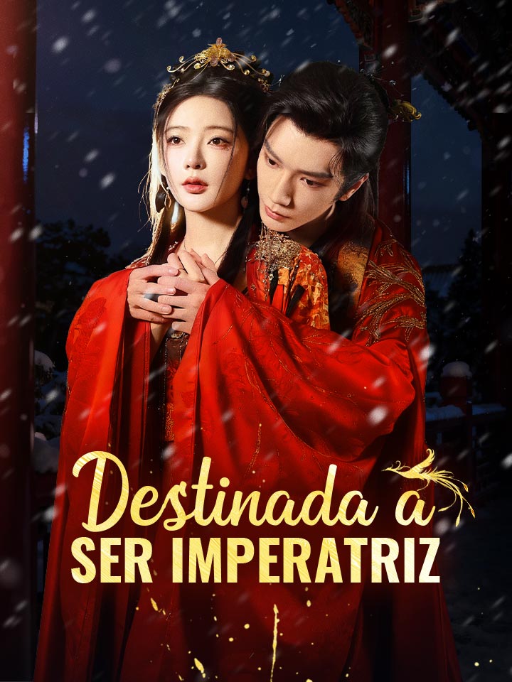 Destinada a Ser Imperatriz
