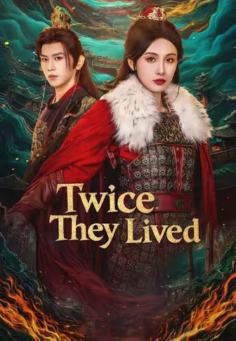 Twice They Lived