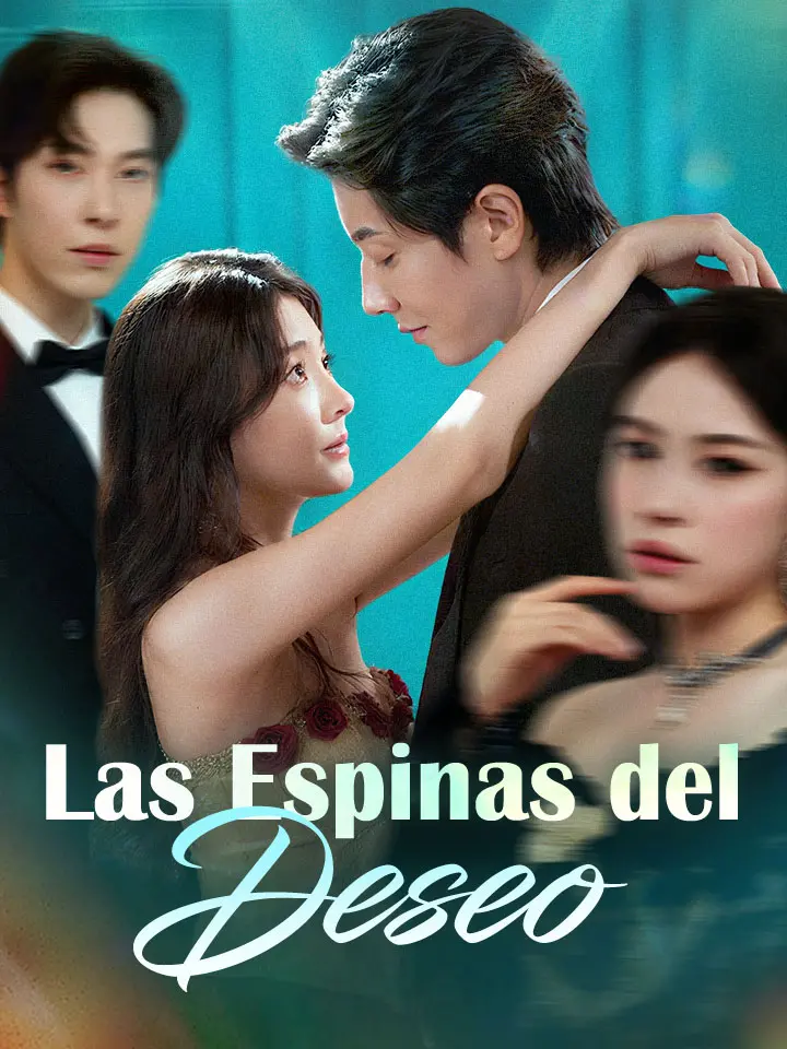 Las Espinas del Deseo