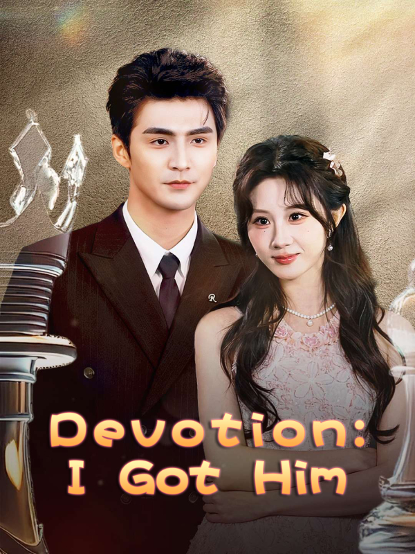 Devotion: I Got Him