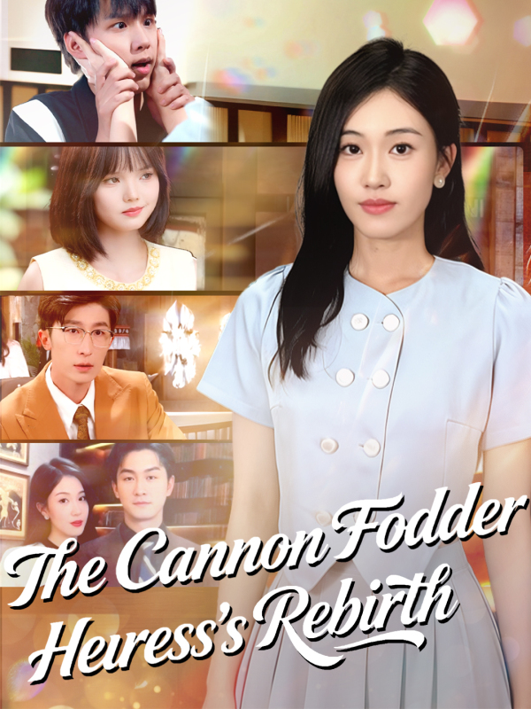 The Cannon Fodder Heiress's Rebirth