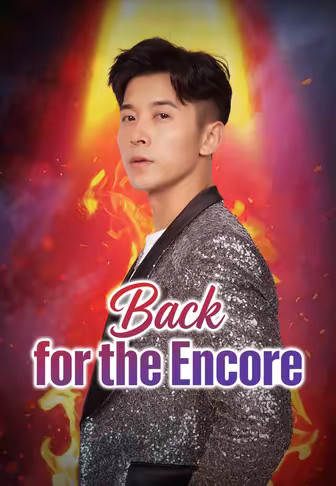 Back for the Encore