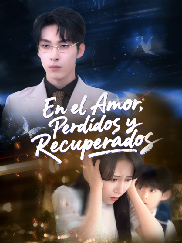 En el Amor, Perdidos y Recuperados
