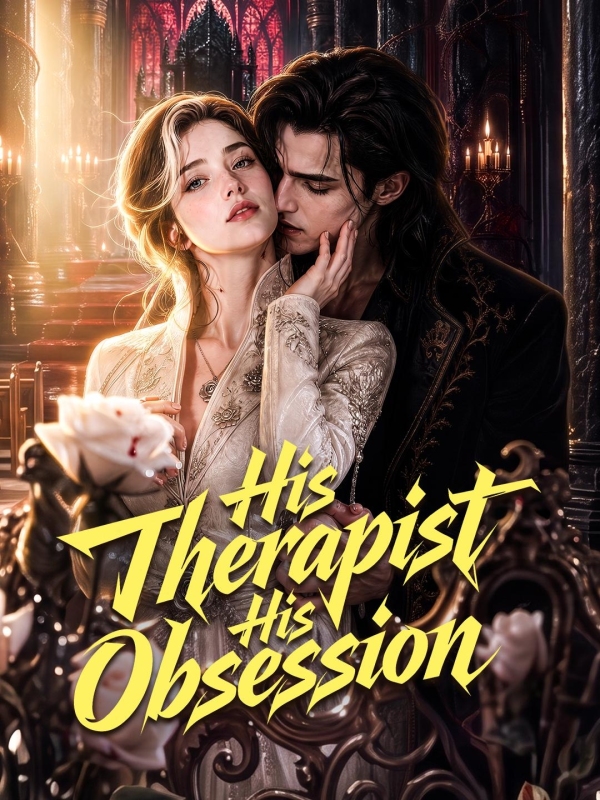 His Therapist His Obsession