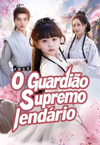 O Guardião Supremo lendário