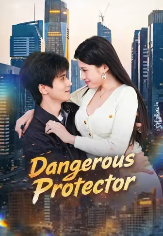 Dangerous Protector