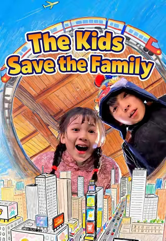 The Kids Save the Family