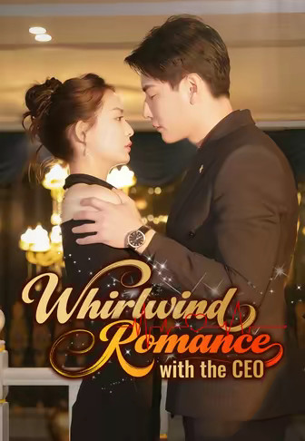 Whirlwind Romance with the CEO