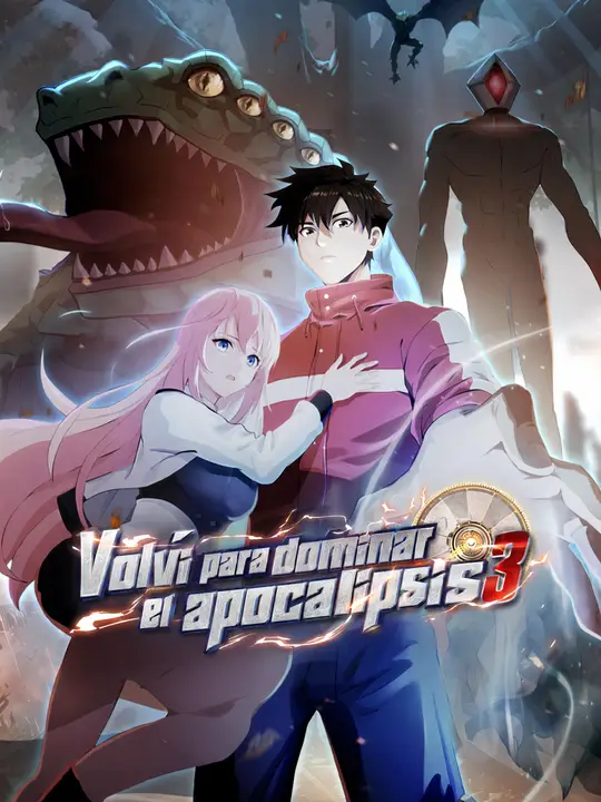 Volví para dominar el apocalipsis 3