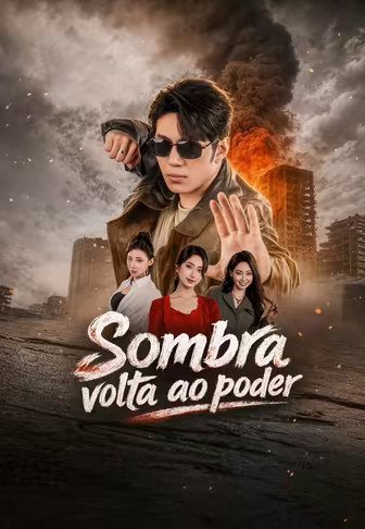 Sombra volta ao poder