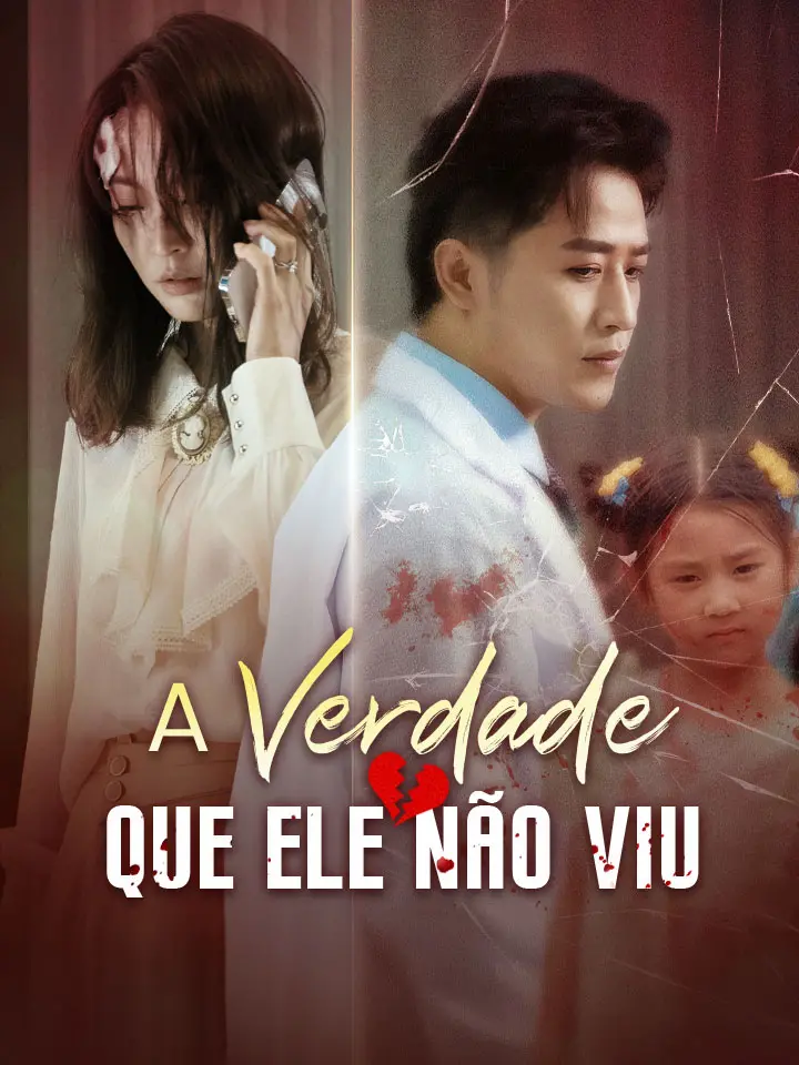 A Verdade Que Ele Não Viu