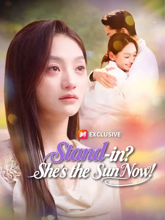 Stand-in? She's the Sun Now!