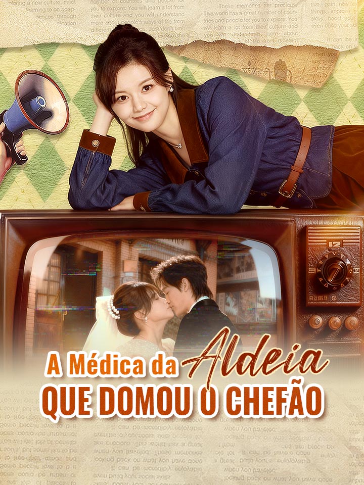 A Médica da Aldeia Que Domou o Chefão