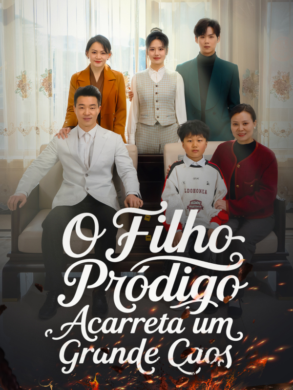 O Filho Pródigo Acarreta um Grande Caos