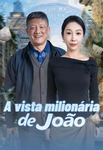 (Dublado)A vista milionária de João