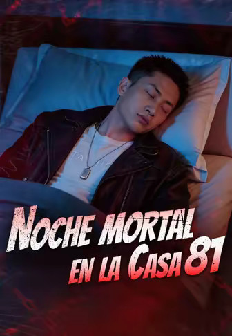 Noche mortal en la Casa 81