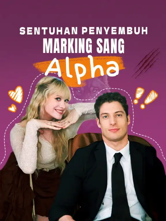 Sentuhan Penyembuh, Marking Sang Alpha