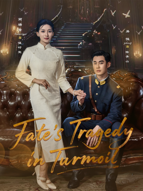 Fate's Tragedy in Turmoil