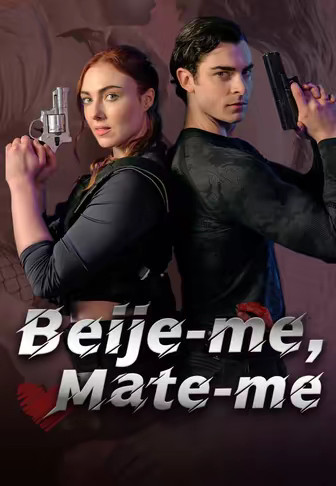 Beije-me, Mate-me