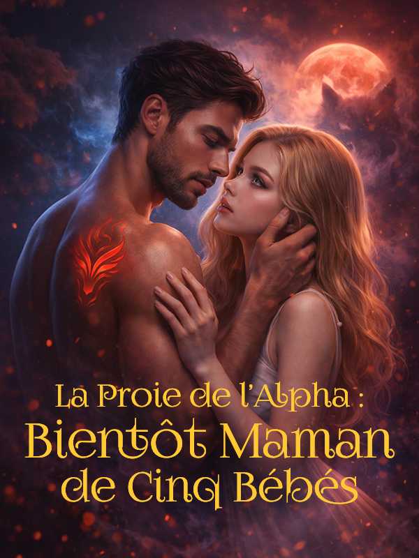 La Proie de l'Alpha : Bientôt Maman de Cinq Bébés