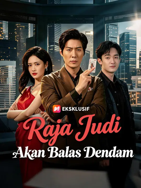 Raja Judi Akan Balas Dendam (2026)