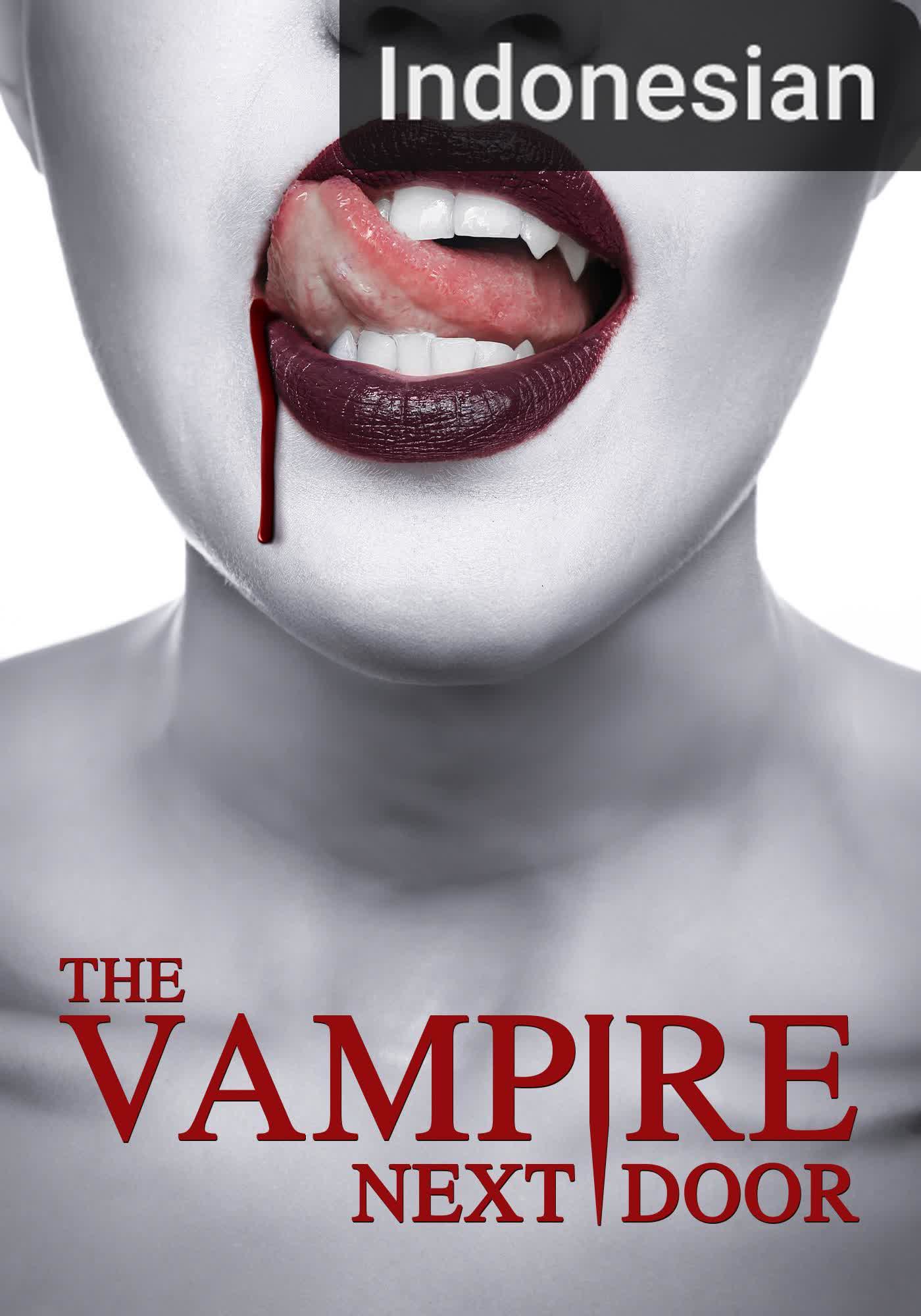 The Vampire Next Door [Indonesian] (2024)
