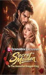 Secret Maiden To The Immortal Dragon King (2024)