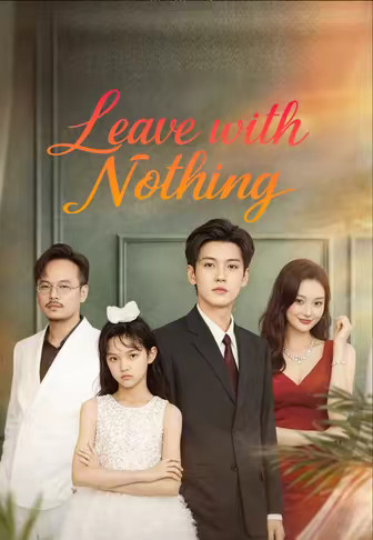 Leave with Nothing