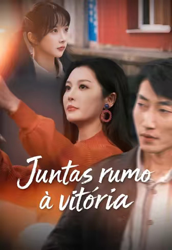 Juntas rumo à vitória