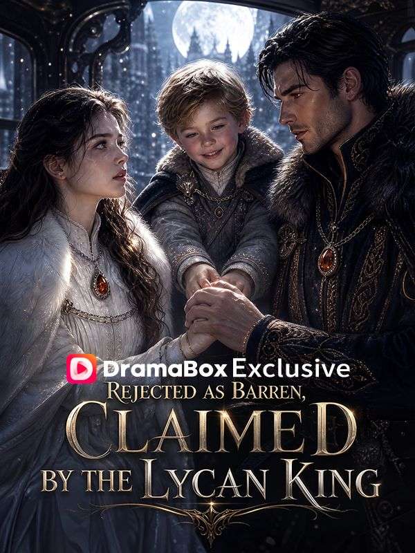 Rejected as Barren,Claimed by the Lycan King