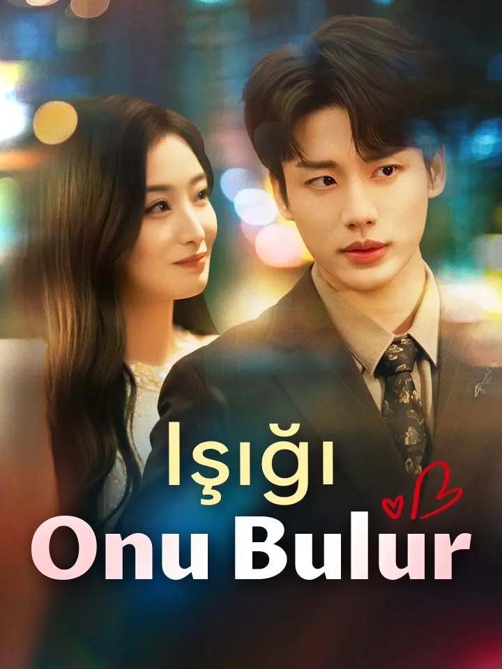 Işığı Onu Bulur
