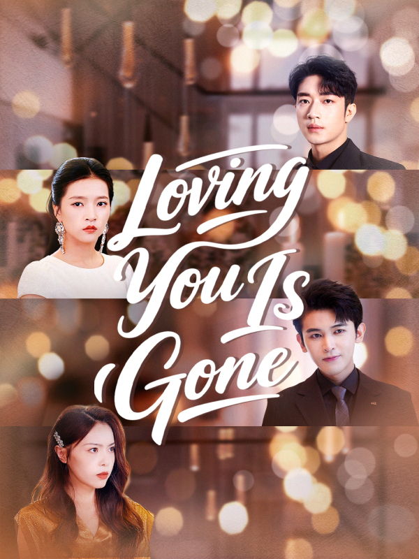 Loving You Is Gone(English dubbed version)